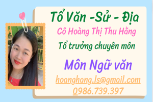 VÀI NÉT GIỚI THIỆU VỀ TỔ CHUYÊN MÔN VĂN - SỬ - ĐỊA  TRƯỜNG THPT ĐÌNH LẬP